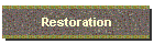 Restoration